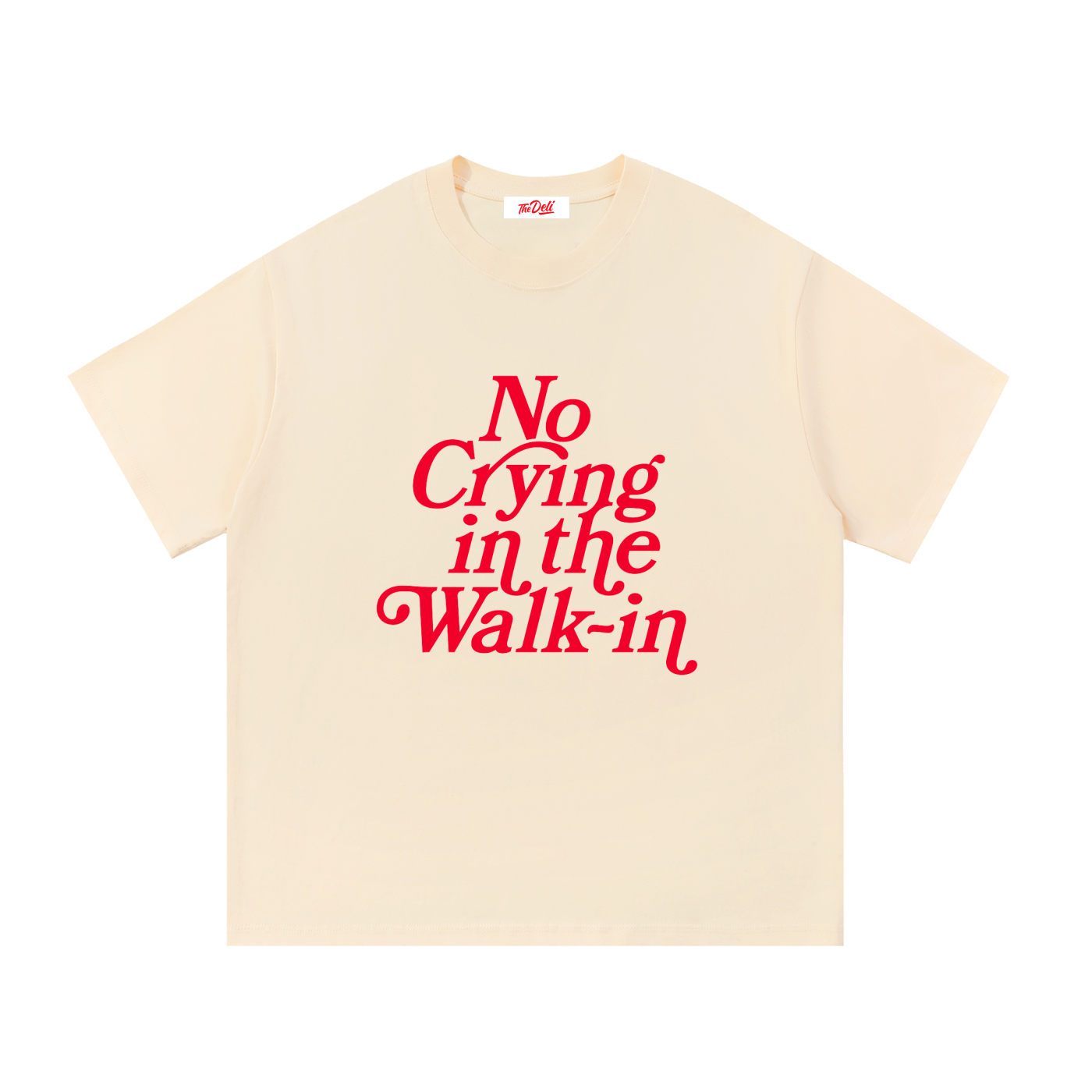 shirt,deli,philly,no,crying,walkin,streetwear,chef,cook,clothing